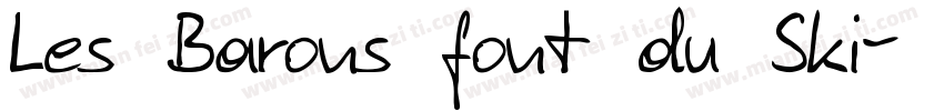 Les Barons font du Ski字体转换